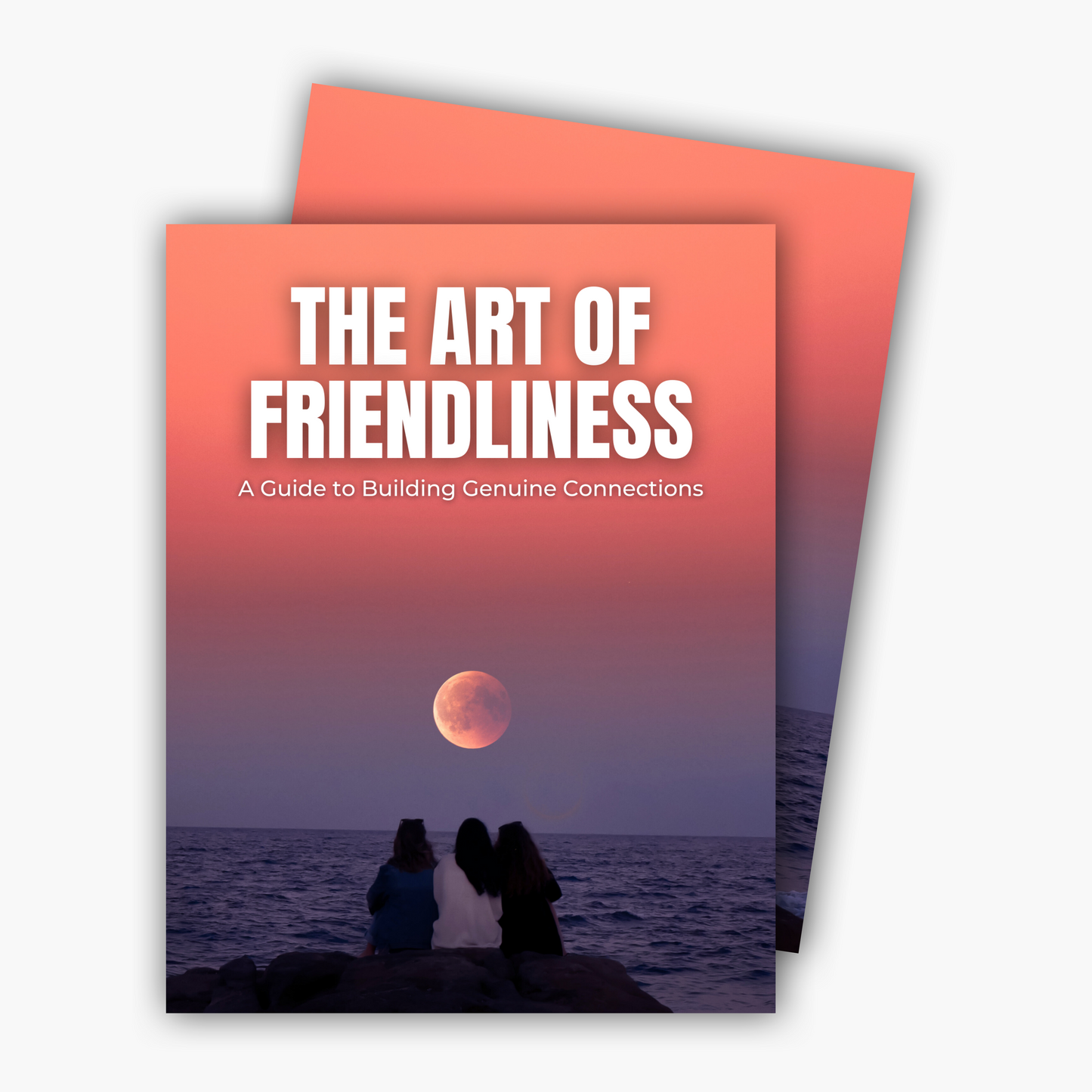 The Art of Friendliness