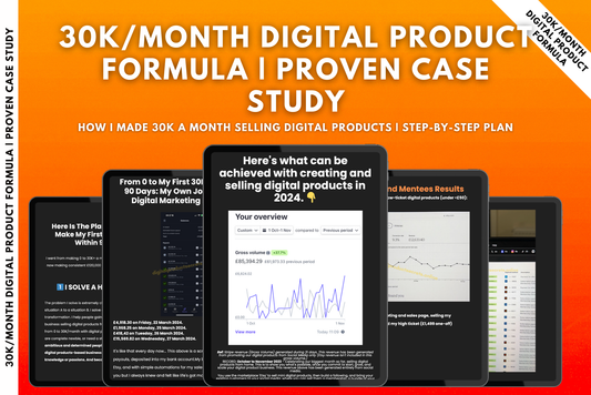 My 30K/Month Digital Product Formula