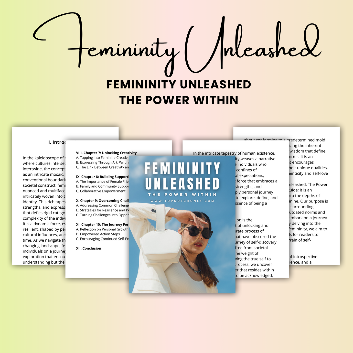 Femininity Unleashed The Power Within