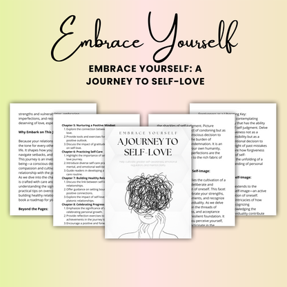 Embrace Yourself: A Journey To Self-love