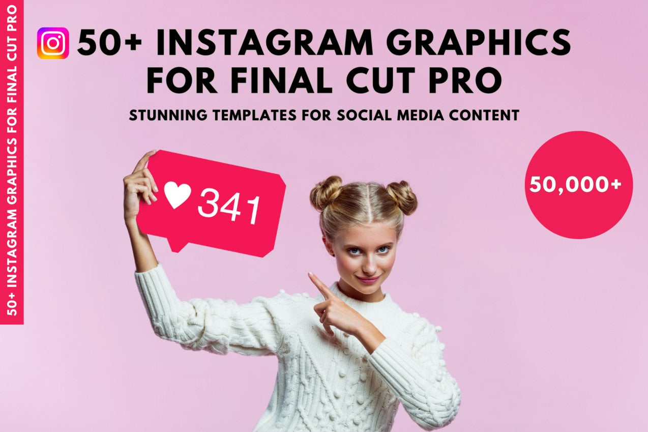 50+ Instagram Graphics For Final Cut