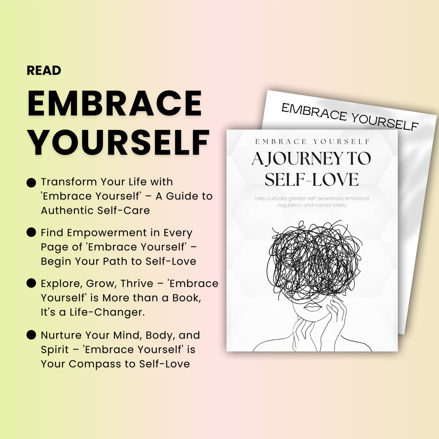 Embrace Yourself: A Journey To Self-love