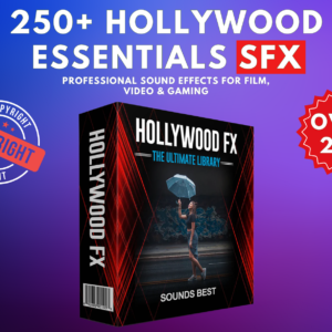 250+ Hollywood Essentials SFX